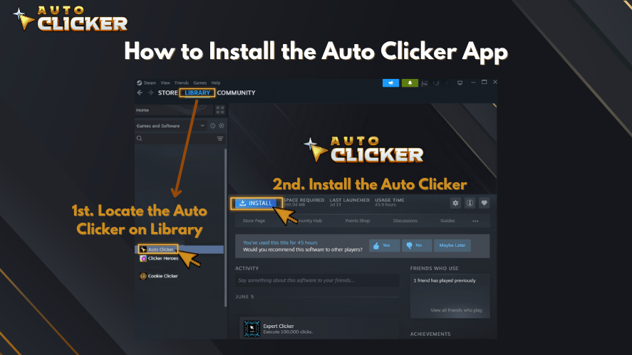 Instructional graphic titled 'How to Install the Auto Clicker App' showing how to locate Auto Clicker in the Steam Library and click the Install button to begin installation.