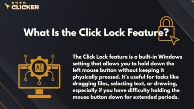 Click Lock Feature: Enable Hands-Free Clicking on Your Mouse - AutoClicker