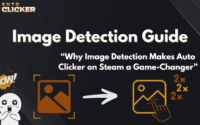 "Auto Clicker Image Detection Guide graphic showing a cartoon character saying 'Wow!', an image detection icon transitioning into an auto-click icon with multiple clicks, and the title 'Why Image Detection Makes Auto Clicker on Steam a Game-Changer'.