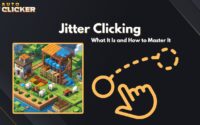 Jitter Clicking What It Is and How to Master It