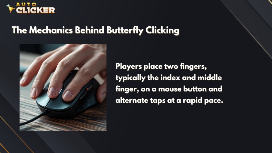 The mechanics behind butterfly clicking