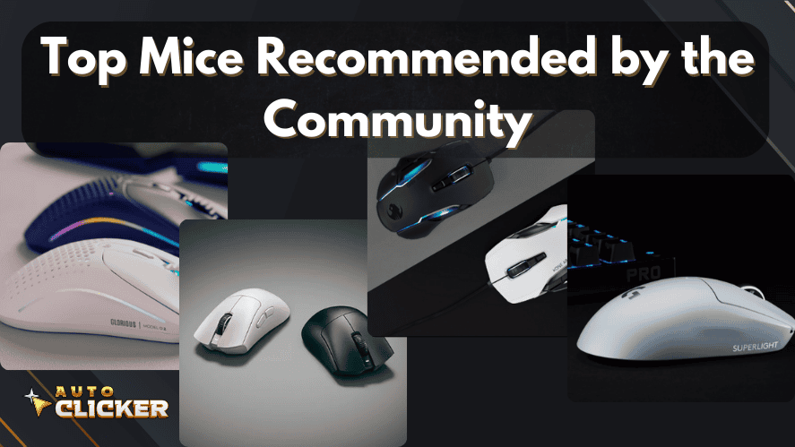 A graphic titled "Top Mice Recommended by the Community" featuring images of popular gaming mice including models like the Glorious Model O, Logitech G Pro X Superlight, and others. These mice are commonly praised for their drag clicking capability and performance. The layout includes the Auto Clicker logo and a dark, modern background design.