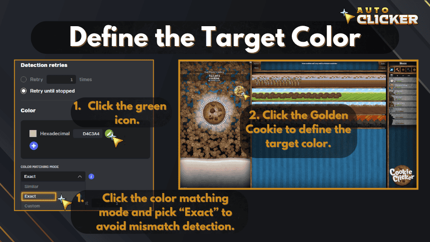 Instructional image titled 'Define the Target Color' showing steps to set a specific color in Auto Clicker. It highlights the color hex input, selection of 'Exact' mode for accuracy, and using the Golden Cookie in Cookie Clicker to define the target color.