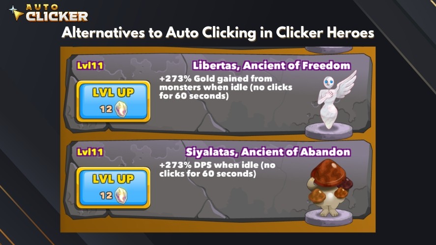 The two idle Ancients in Clicker Heroes: Libertas and Siyalatas