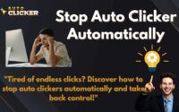 "Frustrated man at computer with text 'Stop Auto Clicker Automatically' and a call to action to regain control from endless auto clicks.