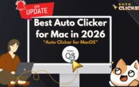 Illustration showing 'Best Auto Clicker for Mac in 2026' with subheading 'Auto Clicker for MacOS' on a computer screen, alongside cartoon characters and a macOS icon with a clicking cursor.