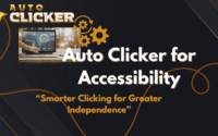 Auto Clicker for Accessibility banner with laptop, gear icons, and the text Smarter Clicking for Greater Independence