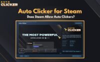 Auto Clicker for Steam Does Steam Allow Auto Clickers