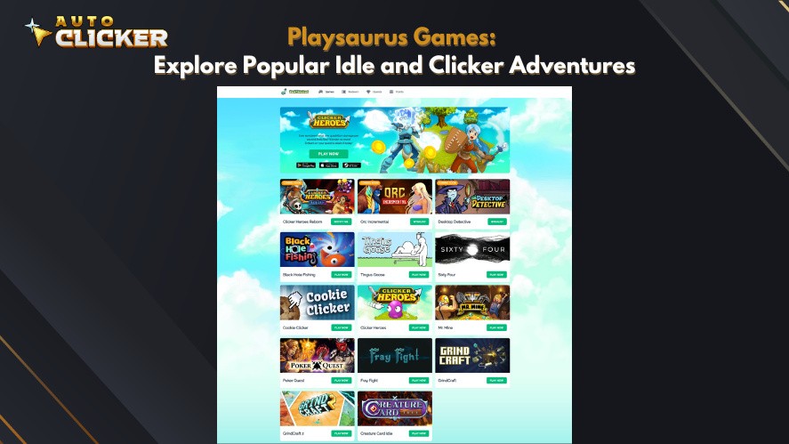 Playsaurus Games page featuring popular idle and clicker titles, including Clicker Heroes, Cookie Clicker, and other browser-based adventures.