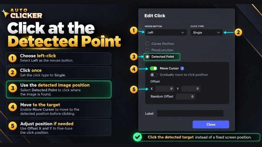 Auto Clicker click settings showing left-click, single click, detected point targeting, move cursor, and offset options for conditional automation.