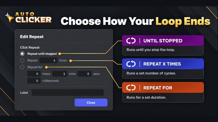 Automation loops in Auto Clicker Edit Repeat settings showing Repeat until stopped, Repeat times, and Repeat for a specified duration.